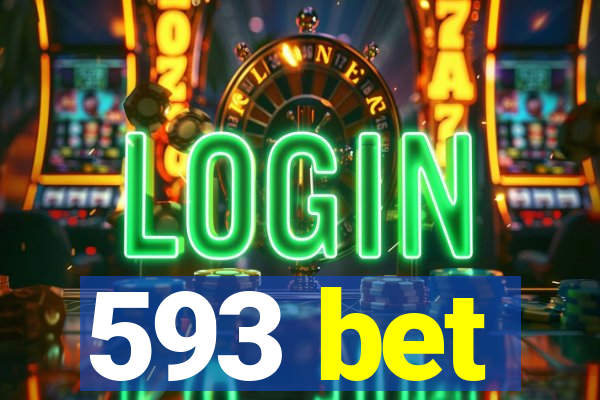 593 bet